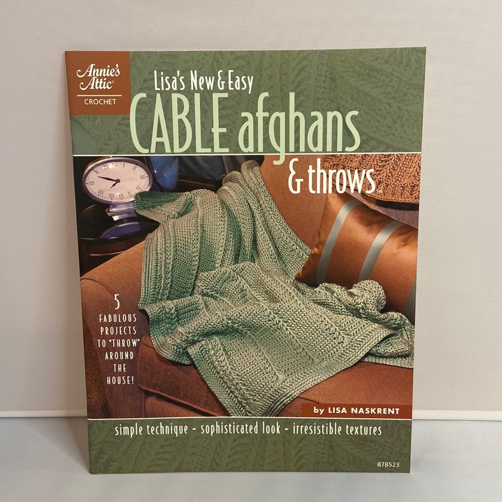Lisa’s New & Easy Cable Afghans & Throws Book